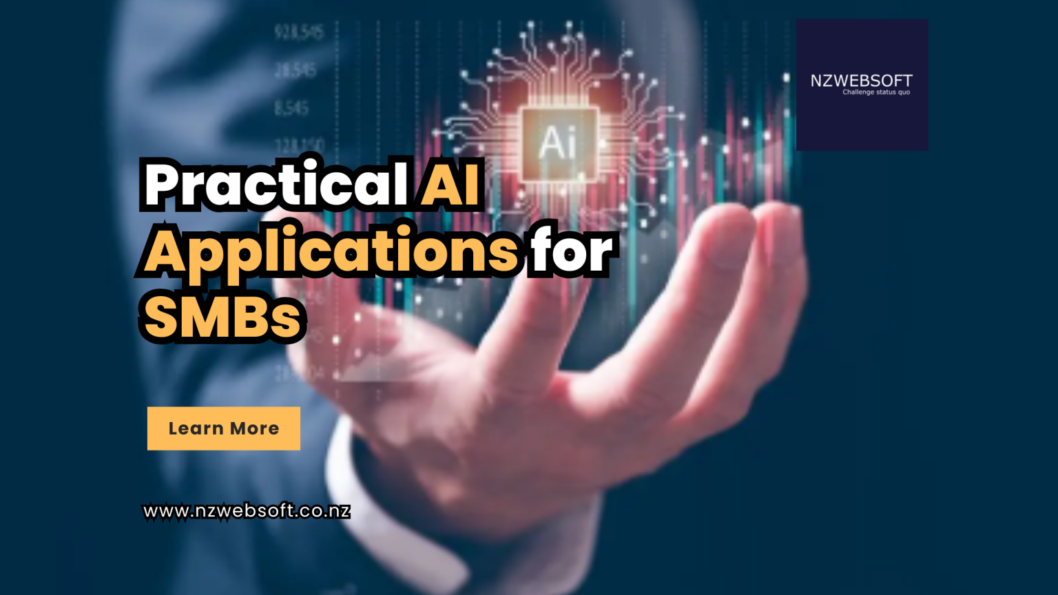Practical AI Applications for SMBs – NZWebSoft – Innovative Digital IT ...
